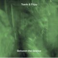 Nowy album koncertowy duo Travis/Fripp